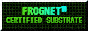 Frognet Certified Substrate